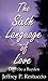 The Sixth Language of Love: Don't Be a Burden