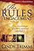 The Rules Of Engagement: The Art of Strategic Prayer and Spiritual Warfare