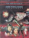 Dark Force Rising...