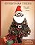 Christmas Trees: Fun and Fe...