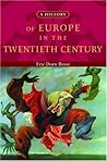 A History of Europe in the Twentieth Century by Eric Dorn Brose