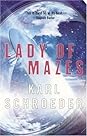 Lady of Mazes