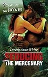 Seducing the Mercenary by Loreth Anne White
