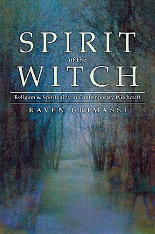 Spirit of the Witch: Religion & Spirituality in Contemporary Witchcraft (Paperback)