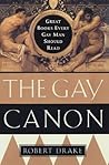 The Gay Canon: Great Books Every Gay Man Should Read