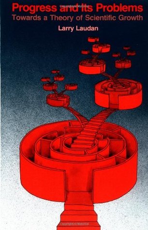 Progress and Its Problems: Towards a Theory of Scientific Growth (Paperback)