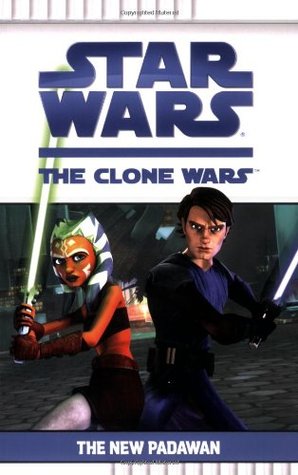 Star Wars: The Clone Wars - The New Padawan (Paperback)