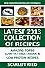 TOP 50 Low-Fat Vegetarian AND Low Protein Recipes: LATEST COLLECTION of Easiest, MOST-WANTED and Healthy Mouth-Watering Recipes