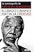 El largo camino hacia la libertad: La autobiografía de Nelson Mandela