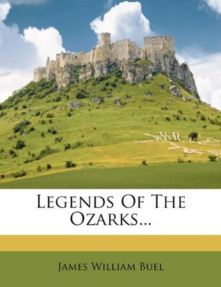 Legends Of The Ozarks... (Paperback)