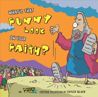 What's That Funny Look on Your Faith?: An Inherit the Mirth Collection (Hardcover)