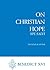 On Christian Hope (Spe Salvi)