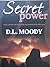 Secret Power Infuse your life with strength and authority of the Holy Spirit (Billy Graham Library Selection)