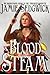 Blood and Steam by Jamie Sedgwick