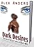 Dark Desires: Taking it Rough