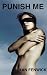 Punish Me (thousandone Book 2)