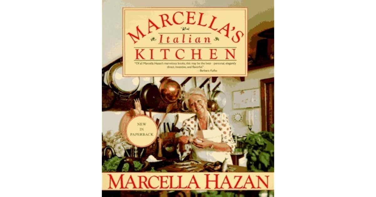 Marcella S Italian Kitchen By Marcella Hazan