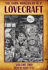 The Dark Worlds of H.P. Lovecraft, Vol 2 by H.P. Lovecraft | Goodreads