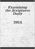 Examining the Scriptures Daily 2014