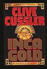 Inca Gold by Clive Cussler
