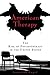 American Therapy by Jonathan Engel