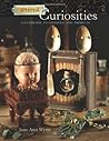 Altered Curiosities: Assemblage Techniques and Projects