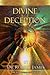 Divine Deception: The Will ...
