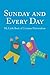 Sunday and Every Day: My Little Book of Unitarian Universalism