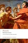 Roman Lives by Plutarch