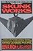 Skunk Works: A Personal Mem...