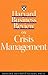 Harvard Business Review on Crisis Management
