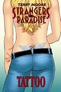 Strangers in Paradise, Volume 17: Tattoo