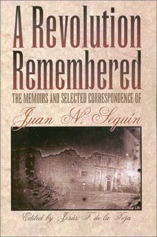 A Revolution Remembered: The Memoirs and Selected Correspondence (Paperback)