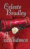 A szélhámos by Celeste Bradley