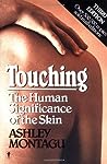 Touching by Ashley Montagu