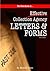 The First book of Collection Agency Letters & Forms (The Collecting Money Series 2)