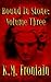 Bound in Stone: Volume Three (The Soulstone Chronicles Book 3)