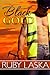 Black Gold (The Boomtown Bo...