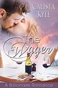 The Wager (Wagered Hearts, #1)