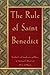 The Rule of Saint Benedict by Benedict of Nursia