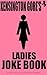 Kensington Gore's Ladies Joke Book
