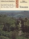 Toscana: das Hugelland und die historischen Stadtzentren Toscana: das Hugelland und die historischen Stadtzentren