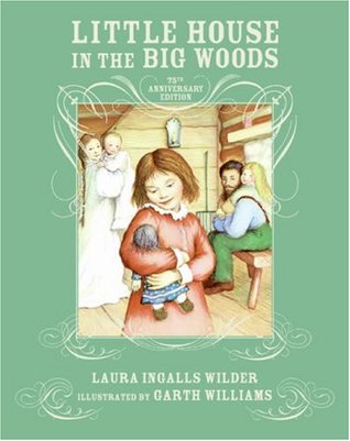 Little House in the Big Woods