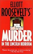 Murder in the Lincoln Bedroom
