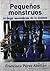 Pequeños monstruos. El largo aprendizaje de la maldad
