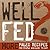 Well Fed 2 by Melissa Joulwan