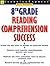 8th Grade Reading Comprehen...