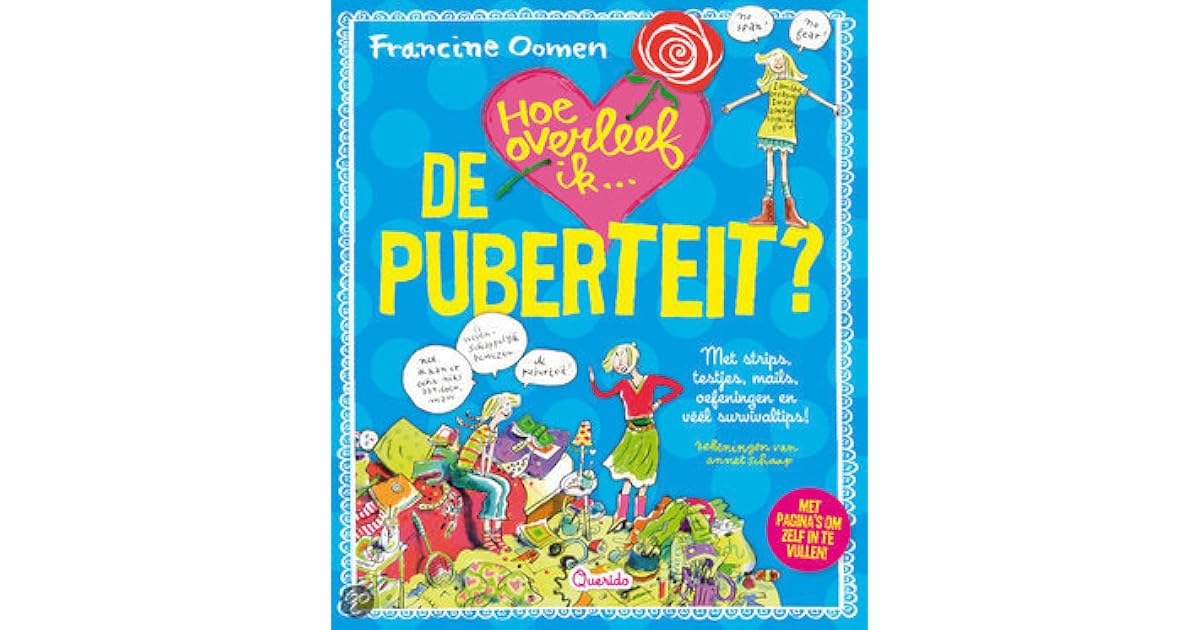 Hoe overleef ik de puberteit? by Francine Oomen