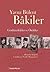 Gönlümdekiler ve Ötekiler: Hatıralar Işığında Cumhuriyet Tarihi Okumaları - 2