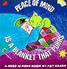 Peace of Mind Is a Blanket That Purrs by Pat Brady Peace of Mind Is a Blanket That Purrs by Pat Brady